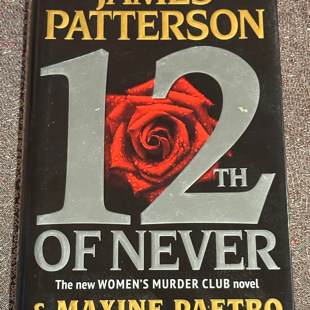 12th of Never hardcover novel by best selling author
